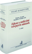 Zákon o zadávání veřejných zakázek. Komentář. 2. vydání