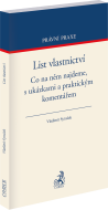 List vlastnictví. Co na něm najdeme, s ukázkami a praktickým komentářem
